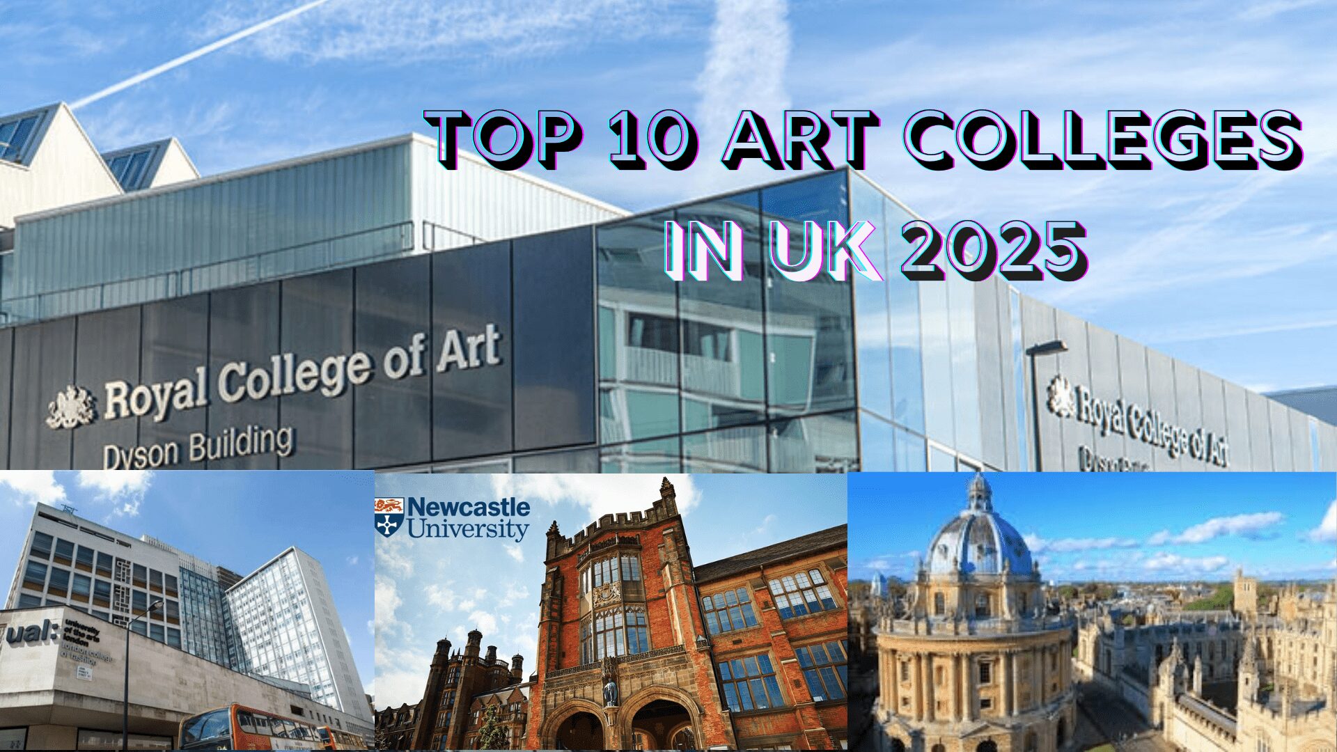 TOP 10 ART COLLEGES IN UK IN 2025